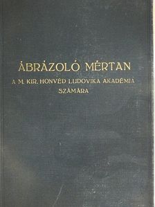 Dr. vitéz Uhlyárik Jenő - Ábrázoló mértan [antikvár]