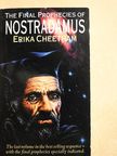 Erika Cheetham - The Final Prophecies of Nostradamus [antikvár]
