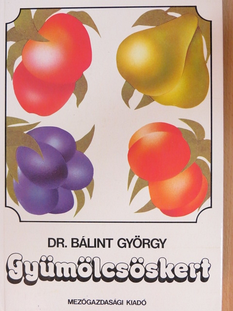 Dr. Balázs Klára - Gyümölcsöskert [antikvár]