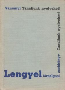 VARSÁNYI ISTVÁN - Lengyel társalgási zsebkönyv [antikvár]