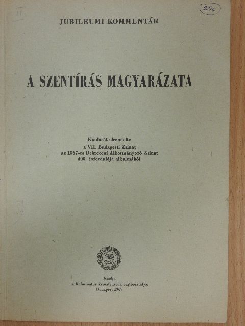Dr. Tóth Kálmán - A szentírás magyarázata II. (töredék) [antikvár]