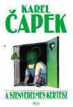 Karel Capek - A szenvedelmes kertész [antikvár]