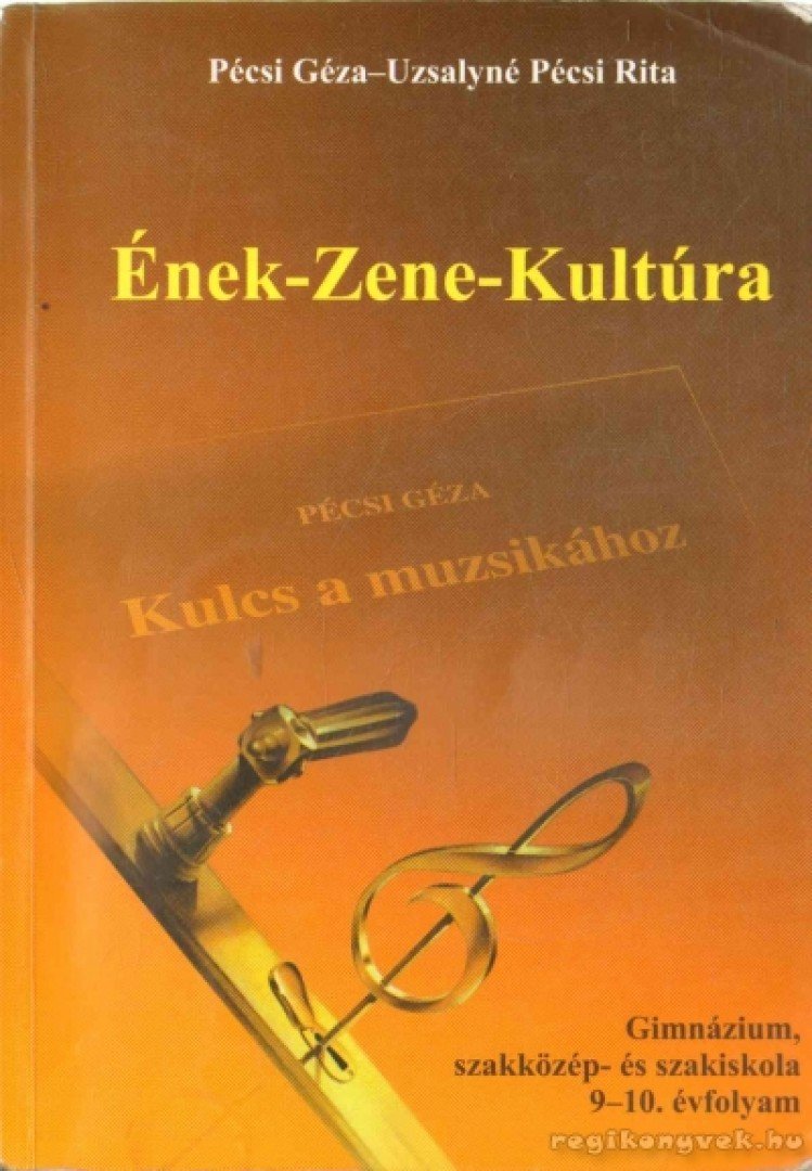 Ének-Zene-Kultúra [antikvár]