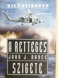 John J. Nance - A rettegés szigete [antikvár]