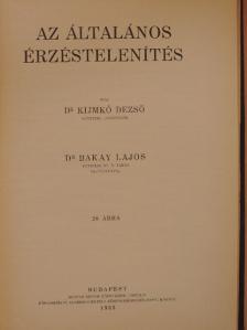 Dr. Klimkó Dezső - Az általános érzéstelenítés [antikvár]