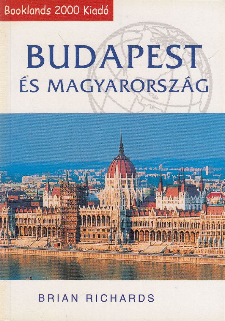 Brian Richards - Budapest és Magyarország [antikvár]
