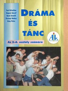 Fort Krisztina - Dráma és tánc [antikvár]