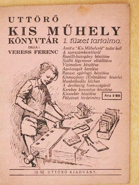 Veress Ferenc - Uttörő Kis Műhely Könyvtár 1. [antikvár]