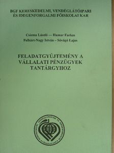 Csizma László - Feladatgyűjtemény a vállalati pénzügyek tantárgyhoz [antikvár]
