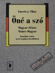 Emericzy Tibor - Öné a szó [antikvár]