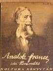 Georg Brandes - Anatole France [antikvár]