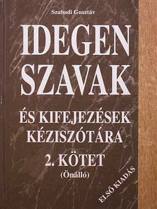 Idegen szavak és kifejezések kéziszótára 2.  [antikvár]