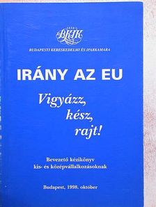 Dr. Farkas György - Irány az EU [antikvár]