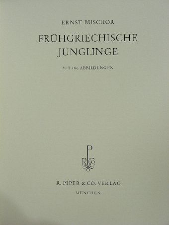 Ernst Buschor - Frühgriechische jünglinge [antikvár]