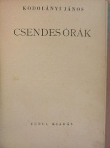 Kodolányi János - Csendes órák [antikvár]