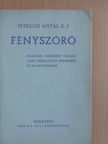 Petruch Antal - Fényszóró [antikvár]