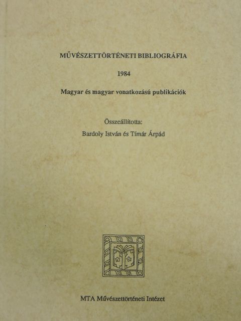 Művészettörténeti bibliográfia 1984 [antikvár]