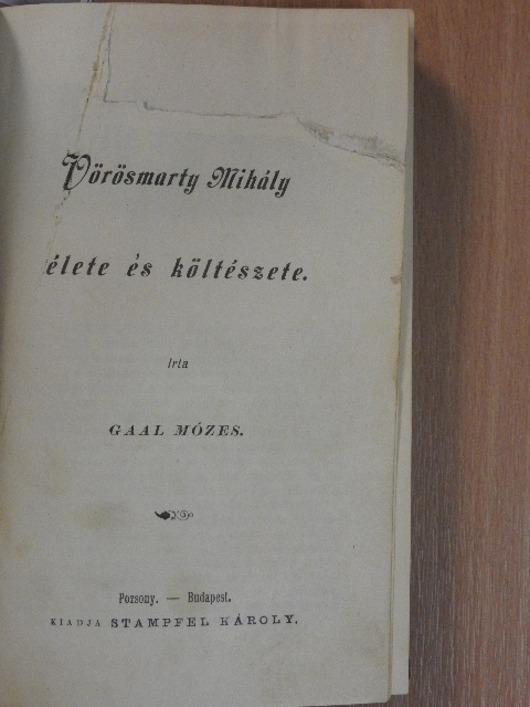 Dr. Bán Aladár - Vörösmarty Mihály élete és költészete/Kemény Zsigmond báró élete és irói működése/Katona József élete és költészete/Madách Imre élete és költészete/Jósika Miklós élete és irói működése/Eötvös József [antikvár]