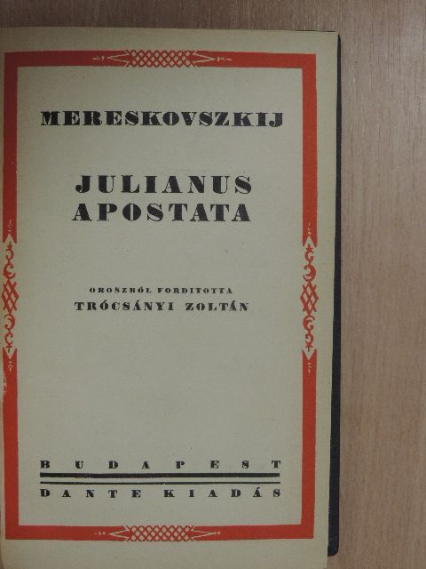 Mereskovszkij - Julianus apostata [antikvár]
