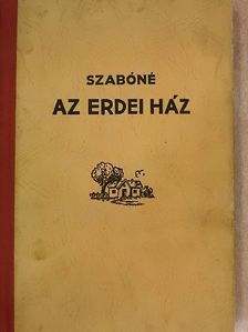 Szabóné Nogáll Janka - Az erdei ház [antikvár]