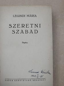 Legindi Mária - Szeretni szabad [antikvár]