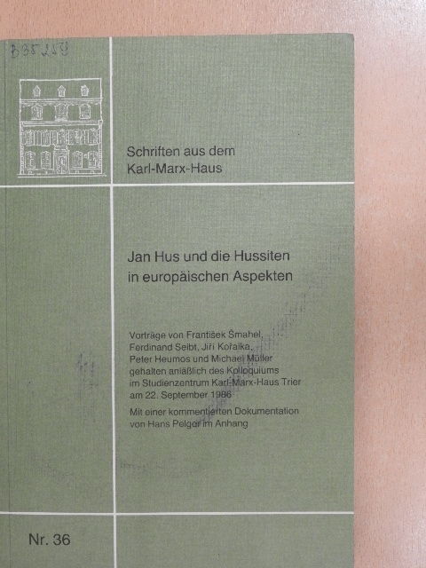 Ferdinand Seibt - Jan Hus und die Hussiten in europäischen Aspekten [antikvár]