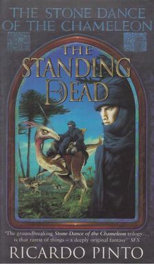 PINTO, RICARDO - The Standing Dead [antikvár]
