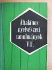 Balázs János - Általános Nyelvészeti Tanulmányok VII. [antikvár]