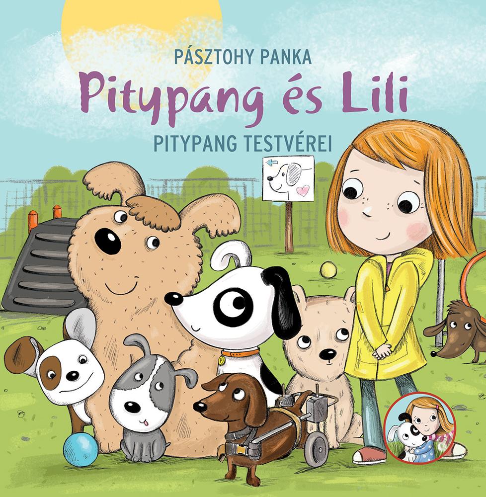 Pásztohy Panka - Pitypang és Lili - Pitypang testvérei