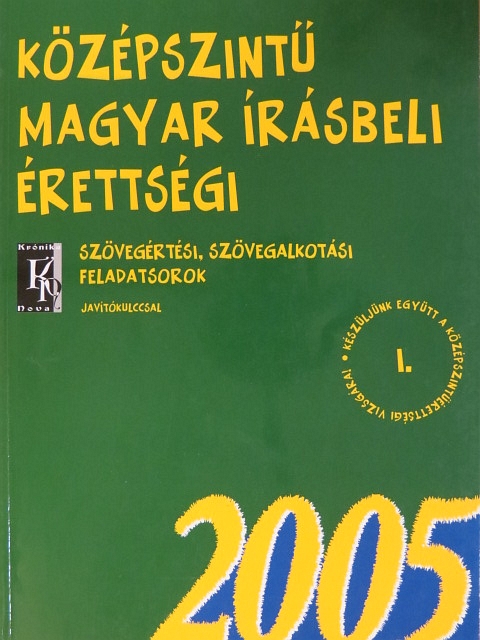 Középszintű magyar írásbeli érettségi 2005 [antikvár]