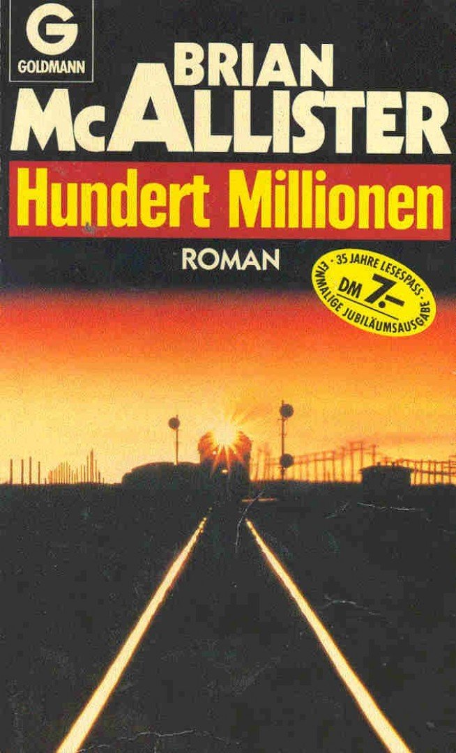 Mcallister, Brian - Hundert Millionen (Eredeti cím: Bullion Run 101) [antikvár]