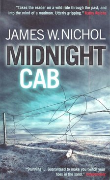 NICHOL, JAMES W. - Midnight Cab [antikvár]