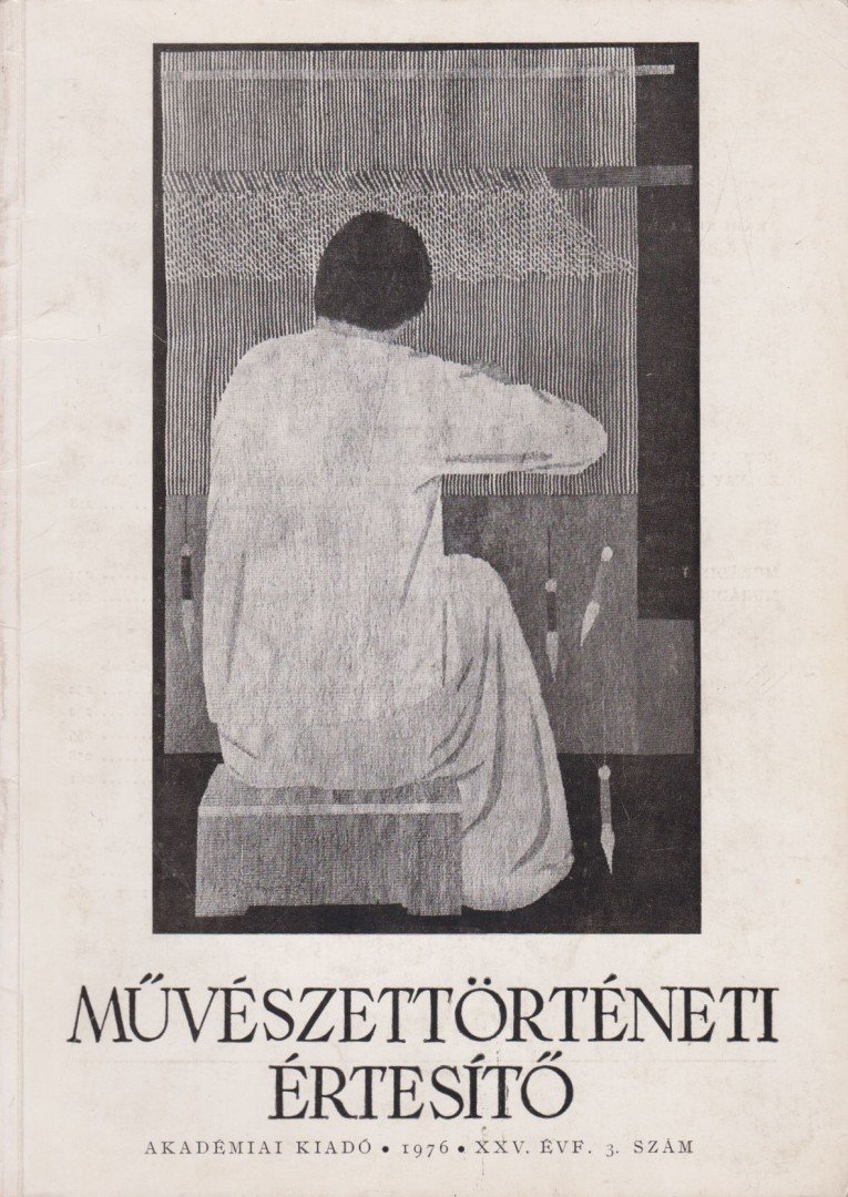 Pogány Ö. Gábor dr. - Művészettörténeti értesítő XXV. évf. 3. szám [antikvár]