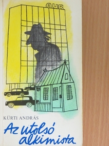 Kürti András - Az utolsó alkimista [antikvár]