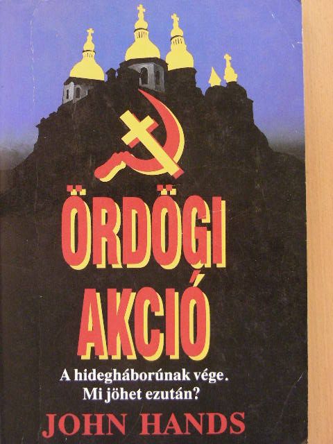 John Hands - Ördögi akció [antikvár]