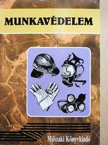 Dornai Tibor - Munkavédelem  [antikvár]