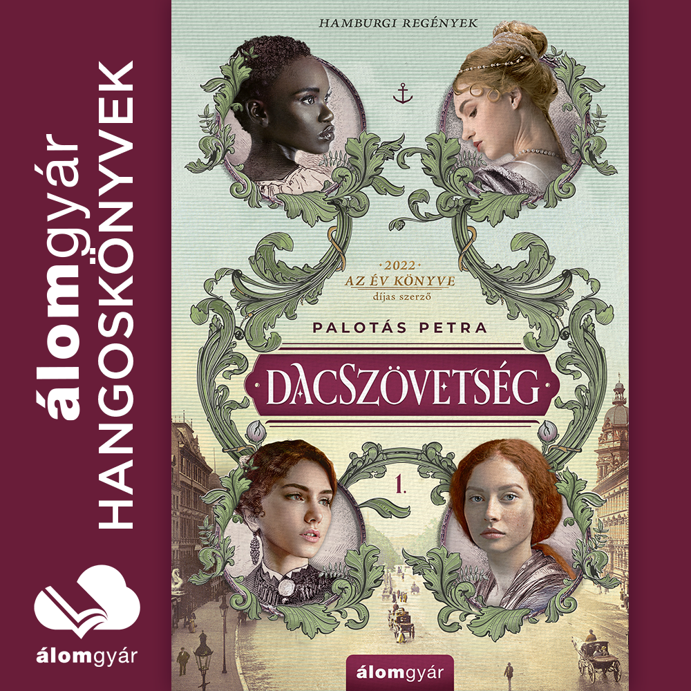 Palotás Petra - Dacszövetség [eHangoskönyv]