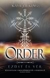Kayra B King - ORDER