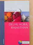Melissa Shales - Delhi, Agra, Rajasthan [antikvár]