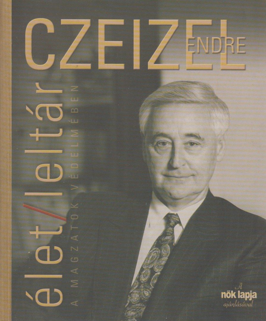 Czeizel Endre - Élet/Leltár [antikvár]