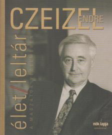 Czeizel Endre - Élet/Leltár [antikvár]