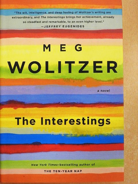 Meg Wolitzer - The Interestings [antikvár]