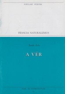 Émile Zola - A vér [antikvár]