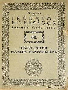 Cseri Péter - Cseri Péter három elbeszélése [antikvár]
