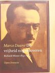 Marco Daane - De vrijheid nog veroveren [antikvár]