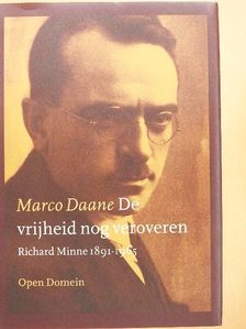 Marco Daane - De vrijheid nog veroveren [antikvár]