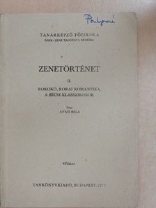 Avasi Béla - Zenetörténet II. [antikvár]