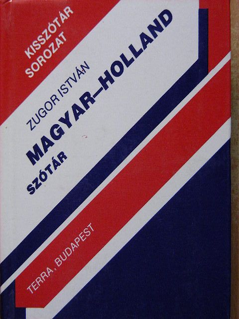 Zugor István - Magyar-holland szótár [antikvár]