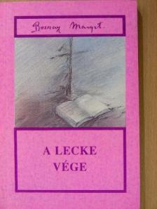 Bozzay Margit - A lecke vége [antikvár]