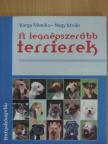 Nagy István - A legnépszerűbb terrierek [antikvár]